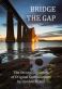 Bridge The Gap